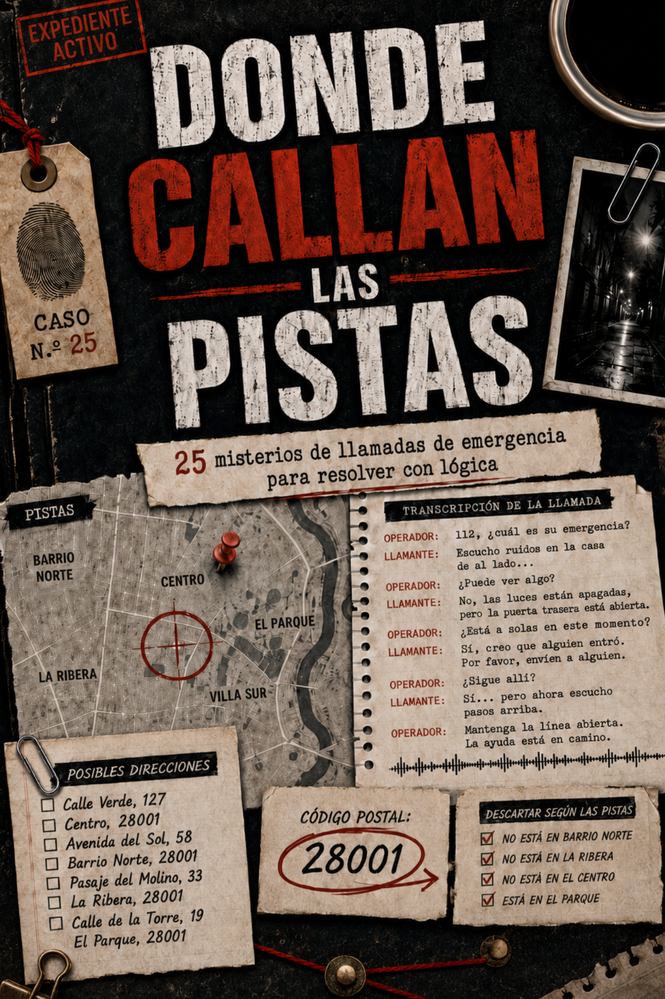 Portada del libro Donde callan las pistas, misterios de llamadas al 112